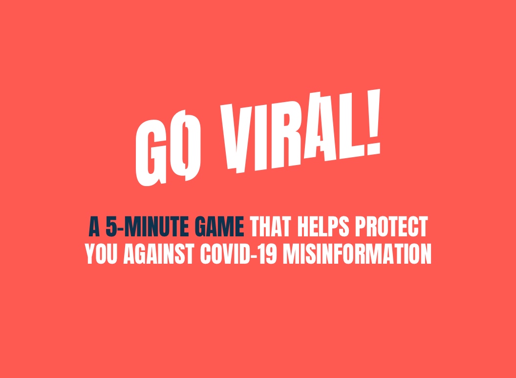 Play GO VIRAL!  Stop Covid-19 misinformation spreading